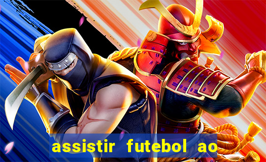 assistir futebol ao vivo multi multicanal